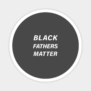 black father matter Magnet